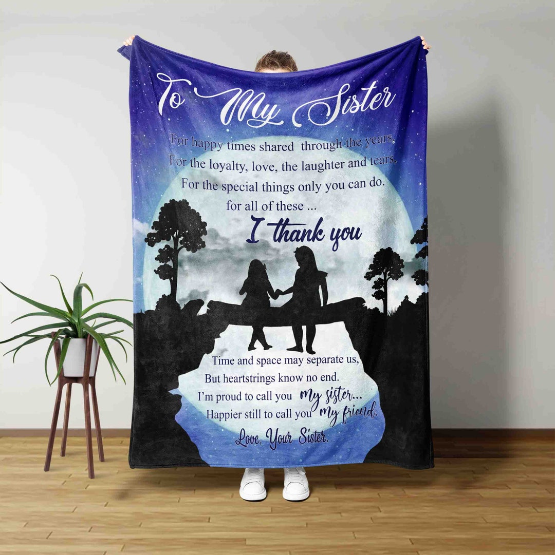 To My Sister Blanket, Blanket for Sister, Friendship Blanket, Sisters Gift From Sister Blanket