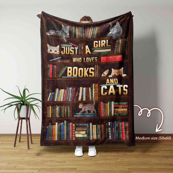 Just A Girl Who Loves Books And Cats Blanket, Book Blanket, Cat Blanket, Blanket For Gift