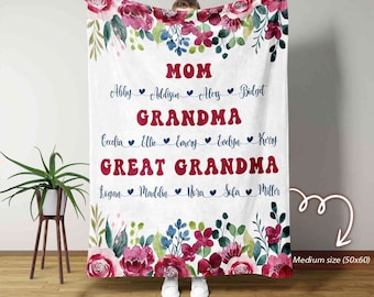 Personalized Mom Grandma Great Grandma Blanket, Great Grandma Blanket with Kids Name, Floral Grandma Blanket, Mothers Day Gifts