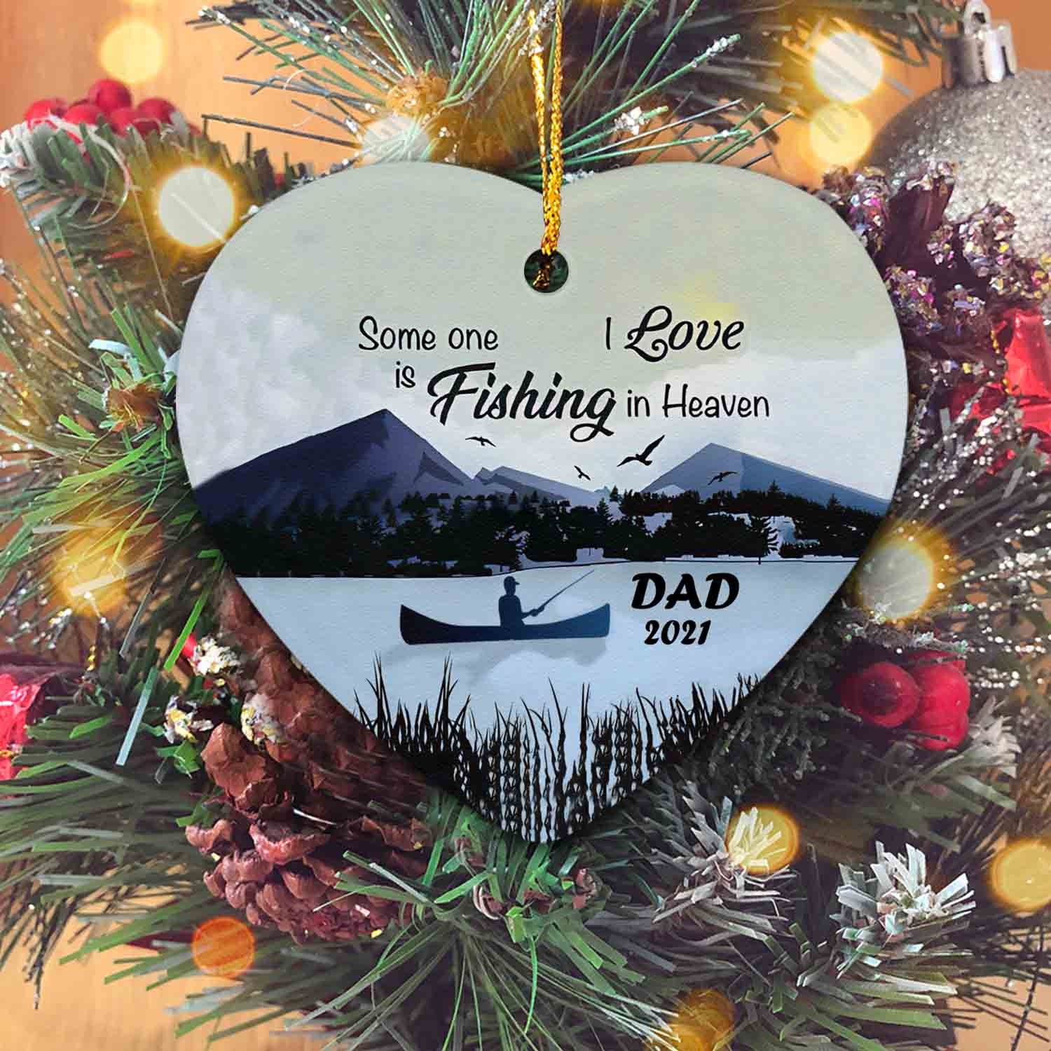 Someone I Love Is Fishing in Heaven Memorial Ornament — Simple