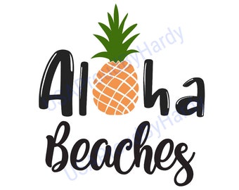 Aloha Beaches SVG – Pineapple Graphic, Car Decal (Digital Download)