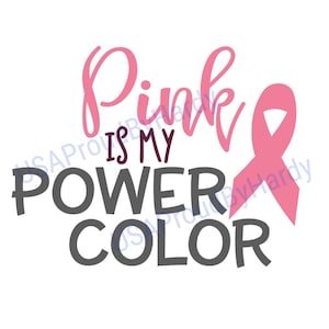 Pink Is My Power Color - SVG Digital File - Digital File - Digital Download - Perfect for Cricut - Great for a car decal or T-Shirt