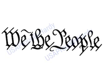 We The People - SVG Digital File - Digital File - Digital Download - Perfect for a car decal