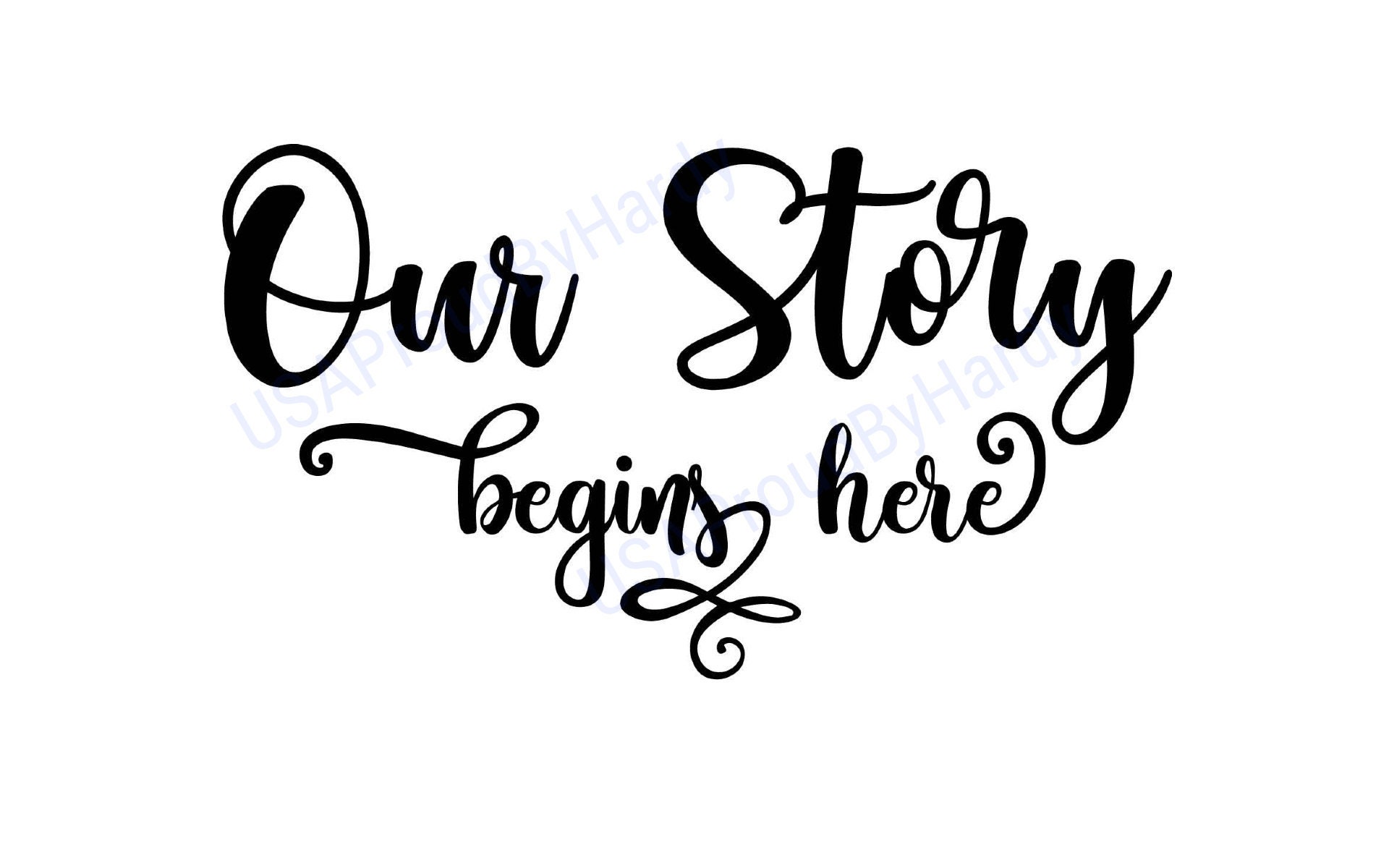 Our Story Begins Here SVG Digital File Digital File | Etsy