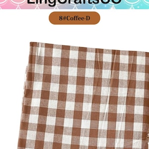 May include: A folded piece of fabric featuring a brown and white gingham check pattern. The textile displays a consistent grid design with alternating squares. The image includes the text LingCraftsCO and the label 8#Coffee-D at the top.
