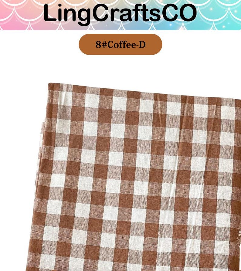 May include: A folded piece of fabric featuring a brown and white gingham check pattern. The textile displays a consistent grid design with alternating squares. The image includes the text LingCraftsCO and the label 8#Coffee-D at the top.