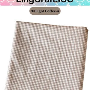 May include: A folded piece of fabric featuring a light coffee and white gingham check pattern. The image includes the text LingCraftsCO at the top and the label 9#Light Coffee-A centered below it, indicating the specific color and style variant.