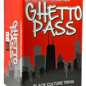 Ghetto Pass Second Edition: Urban Trivia & Black History - The Ultimate Black Card Game for Us or Anyone Who Loves And Respects The Culture