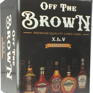 Off The Brown | An Intoxicated Card Game Simple And Fun Drinking Card Games For Adults | Black Owned Adult Games For Game Night
