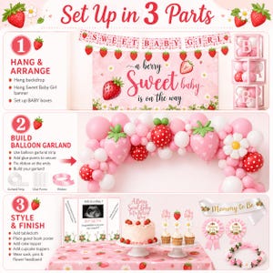 Peut inclure: Un ensemble de d&eacute;corations de baby shower sur le th&egrave;me de la fraise. Comprend une banni&egrave;re avec l'inscription "Sweet Baby Girl", une guirlande de ballons, un g&acirc;teau, des cupcakes et une nappe. Le texte "a berry Sweet baby is on the way" est &eacute;galement visible.