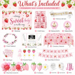Peut inclure: Ensemble de d&eacute;corations de baby shower sur le th&egrave;me de la fraise. Comprend une toile de fond, des bo&icirc;tes, un ruban, des &eacute;pingles, un serre-t&ecirc;te, un livre d'or, une nappe, un cake topper, des d&eacute;corations de cupcakes, une banni&egrave;re, une guirlande de ballons, des ballons en aluminium, une bande de guirlande, un rouleau de points de colle et un ruban.