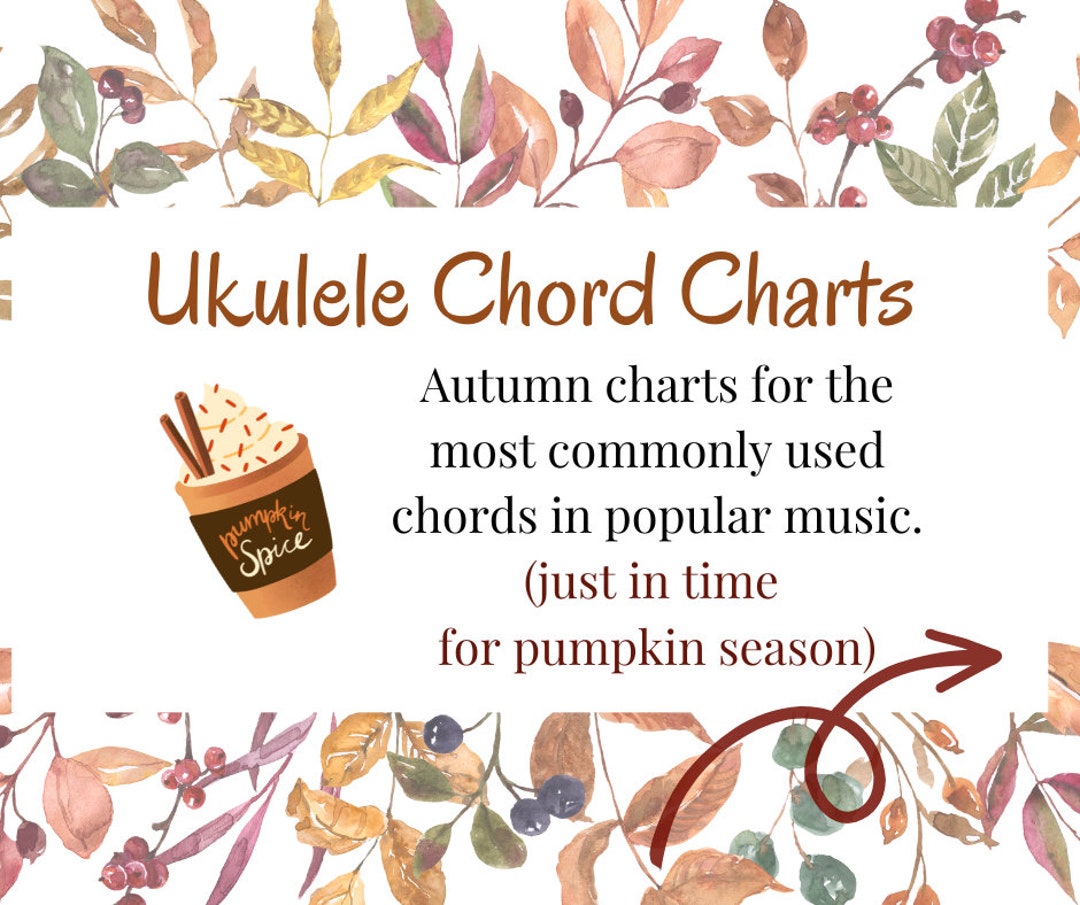 Ukulele Chord Charts for Autumn - Etsy