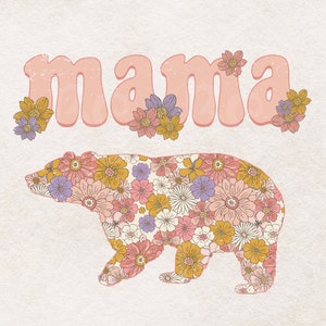 Mama Bear Png, Design Retro Mama Sublimação, Retro Png, Boho Floral Png, Hippie Png Hippie Mama Png, Design De Camiseta, Dia Das Mães Png