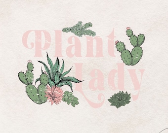 Plant Lady PNG, Plant Lady T shirt design Png, Plant Lover Png, Plant png digital download, Cactus png, Succulent png, sublimation designs
