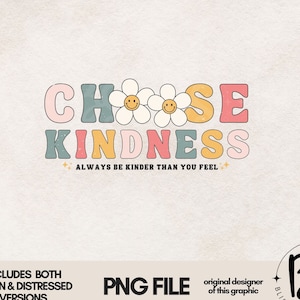 Choose Kindness Png, Retro Png Sublimation, Be Kind Png, Kindness T Shirt Png, Trendy Wall Art Print Download, Inspirational Png, Clipart