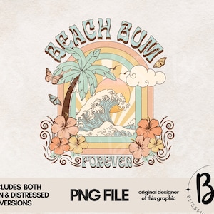 Beach Bum PNG file for sublimation, Retro Beach png, Cute Beach Sublimation designs, Digital download, Summer T shirt Designs