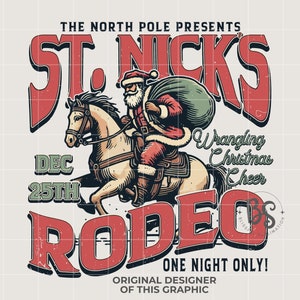 St, Nick's Rodeo PNG,  Vintage Christmas Cowboy Santa PNG,  Western Christmas Sublimation Designs, Holiday Sublimation Shirt Design,