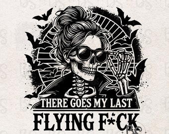 My Last Flying F*ck PNG Funny Humorous Halloween Png Sublimation Download Trendy Skeleton Bat Halloween shirt design Png for sublimation
