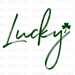 St. Patrick's Day PNG file for sublimation printing DTG printing,  Lucky Png Sublimation design download, T-shirt design, Shamrock png
