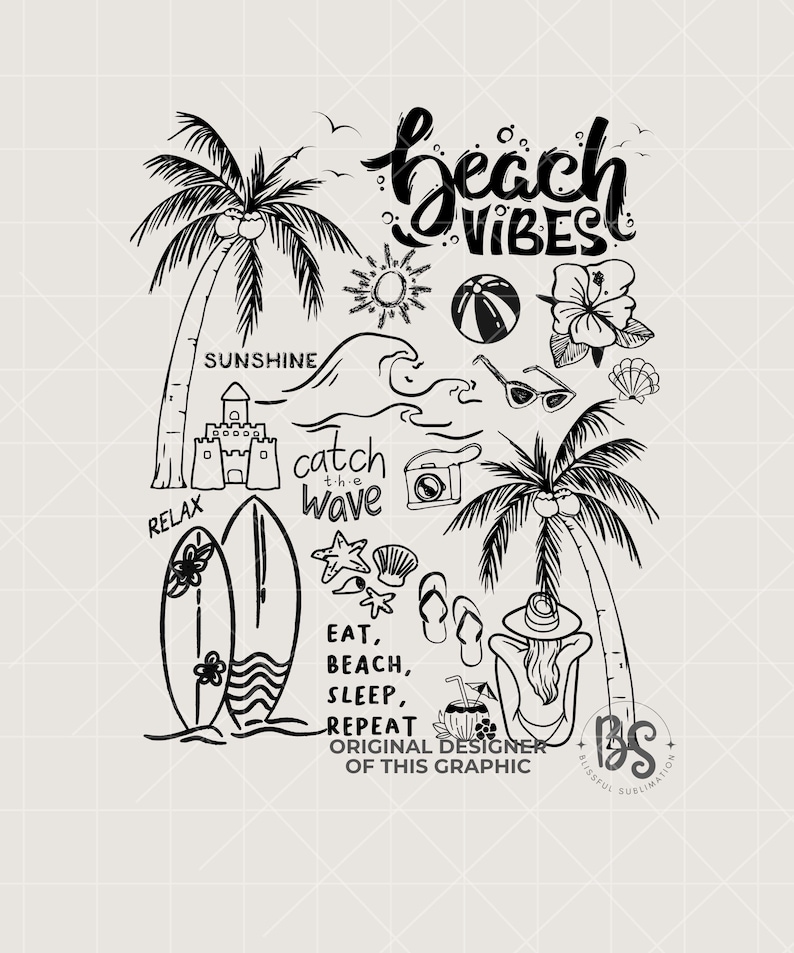 Może przedstawiać: Czarno-biała ilustracja plażowych wibracji z palmami, okularami przeciwsłonecznymi, piłką plażową, zamkiem z piasku, deską surfingową, klapkami, aparatem fotograficznym, muszlą, rozgwiazdą i tekstem "Beach Vibes", "Sunshine", "Relax", "Catch the Wave" i "Eat, Beach, Sleep, Repeat".