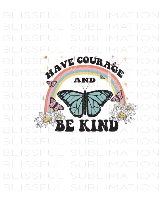 Retro Be Kind Shirt PNG, Sublimation Designs Butterfly Png, Positive Quotes Png,  Boho Rainbow Png, Retro T shirt Design, digital download