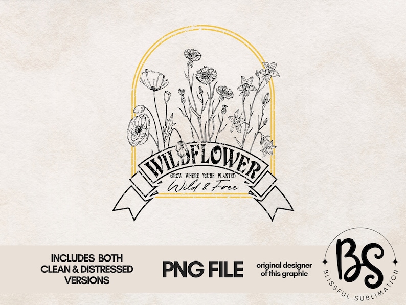 以下が含まれることがあります： 「WILDFLOWER GROW WHERE YOU'RE PLANTED Wild & Free」というテキストが書かれた、白黒の野花のイラストです。