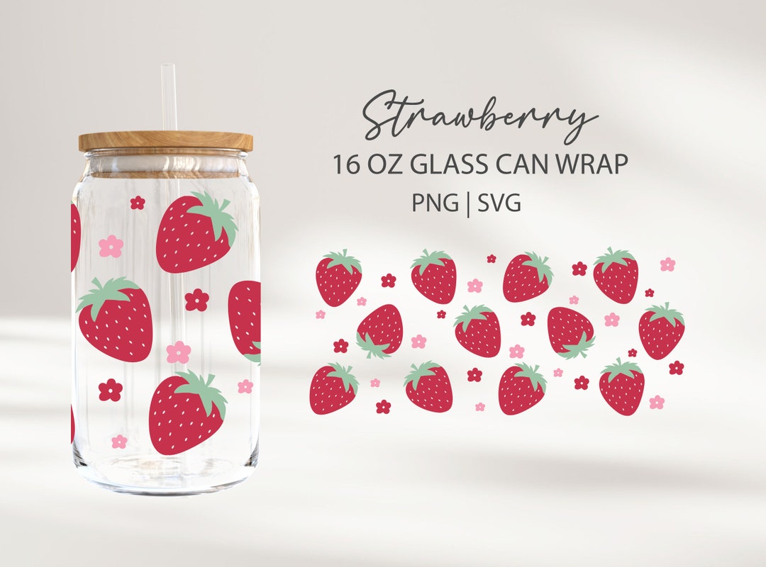 Strawberry SVG Libbey Glass Wrap 16 Oz Iced Coffee Beer Can Glass Wrap ...