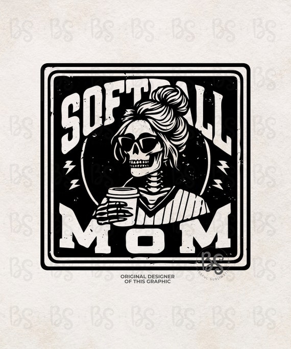Softball Mom Png,  Trendy Softball Sublimation, Trendy Softball Shirt Design, Skeleton Softball Design, Softball Game Day Shirt Png,