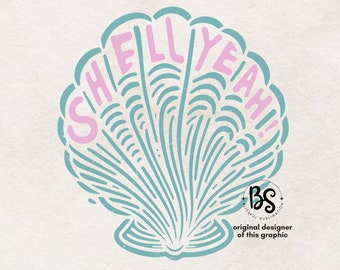 Diseño PNG de Shell Yeah para sublimación e impresión a pedido - Descarga digital con temática de playa - Diseño de camiseta de verano con estilo playero preppy Png