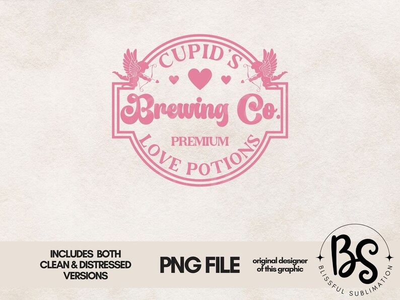 May include: Pink and white graphic design with a heart and two cherubs. The text reads "Cupid's Brewing Co. Premium Love Potions".