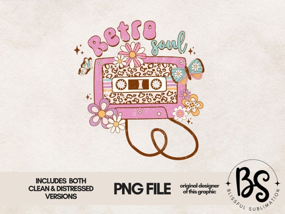 Retro Soul Png, Retro Png, Trendy Kid Shirt Png, Retro Kid Png, Cassette Tape Png, Retro Girl Sublimation Design, Cute Girl Shirt Png