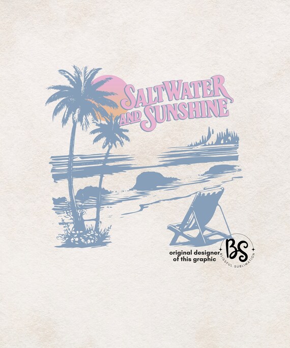 Saltwater and Sunshine png, Summer T shirt Design Png Vintage Sublimation Designs Downloads Trendy Beach Vacation Print Digital Download