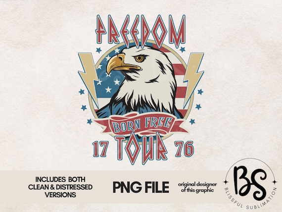 Freedom Tour Png , 4th of July PNG, Freedom png,  T Shirt Design, Retro PNG, July 4th PNG,  1776 png, American flag png, Sublimation design