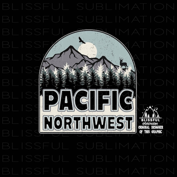 Pacific Northwest PNG file for sublimation printing, Sublimation Design Download, Camping, Hiking, Clipart, PNG,  T-shirt design, PNW png