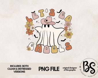 Retro Halloween Png, Halloween Sublimation Designs Downloads, Let's Go Ghouls Western Halloween PNG, T shirt design, Floral Ghost png