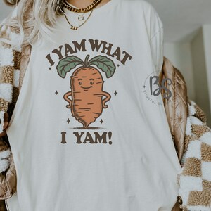 I Yam What I Yam PNG - Funny Yam Pun Design | Foodie, Vegetable Digital ...