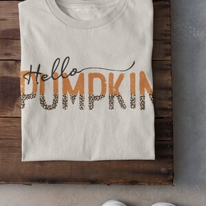 Hello Pumpkin PNG File for DTG Printing, Fall Sublimation Designs Downloads, T-Shirt Design, Clipart, PNG, Hello Pumpkin, Fall, Leopard image 5