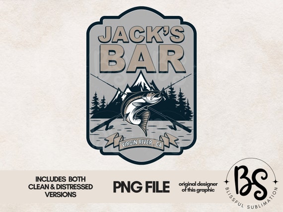 Virgin River PNG file for sublimation printing DTG printing - Jack's Bar Png Sublimation design download, T-shirt design - Mountain Png, PNW