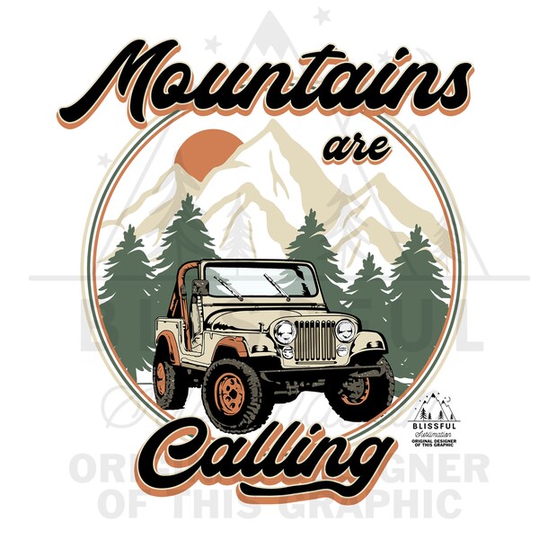 Retro Sublimation Design Download, Jeep PNG, Sublimation T Shirt Design, Mountain Sunset PNG, Clipart, png, Mountains are Calling