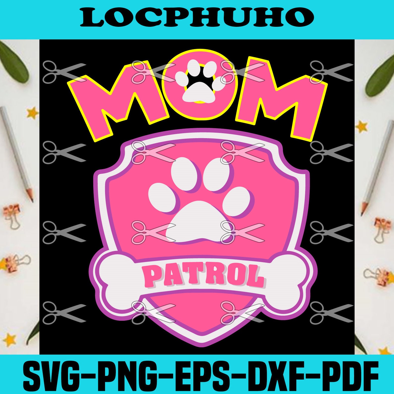 Mom Patrol Svg Trending Svg Mom Svg Patrol Svg Dog Foot | Etsy