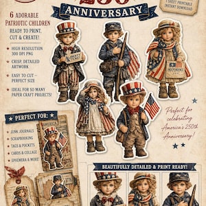 May include: A digital print set celebrating America's 250th Anniversary. Features six adorable patriotic children in vintage Americana attire, holding flags and signs. Includes printable elements for scrapbooking and paper crafts.