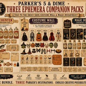 May include: A collection of three ephemera companion packs titled Parker's 5 & Dime, featuring vintage-style illustrations of candy, costumes, and magic supplies. The sheet includes various labels, tags, and small graphics with text like Candy Counter, Costume Wall, and Magic Department, all arranged on a beige background.