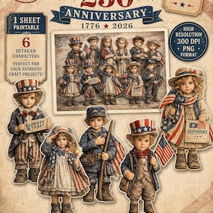 May include: Printable vintage Americana character set for patriotic craft projects. Features detailed illustrations of children in patriotic attire, holding flags and signs. Includes the text "America 250th Anniversary 1776-2026".