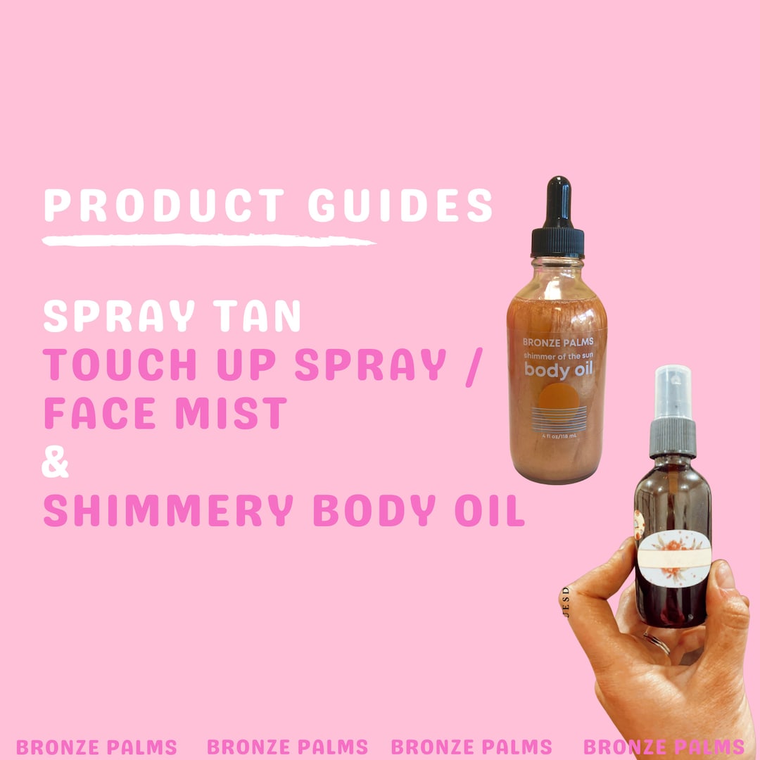 Spray Tan Body Oil & Touch up Spray Guide With Recipe, Links, Label
