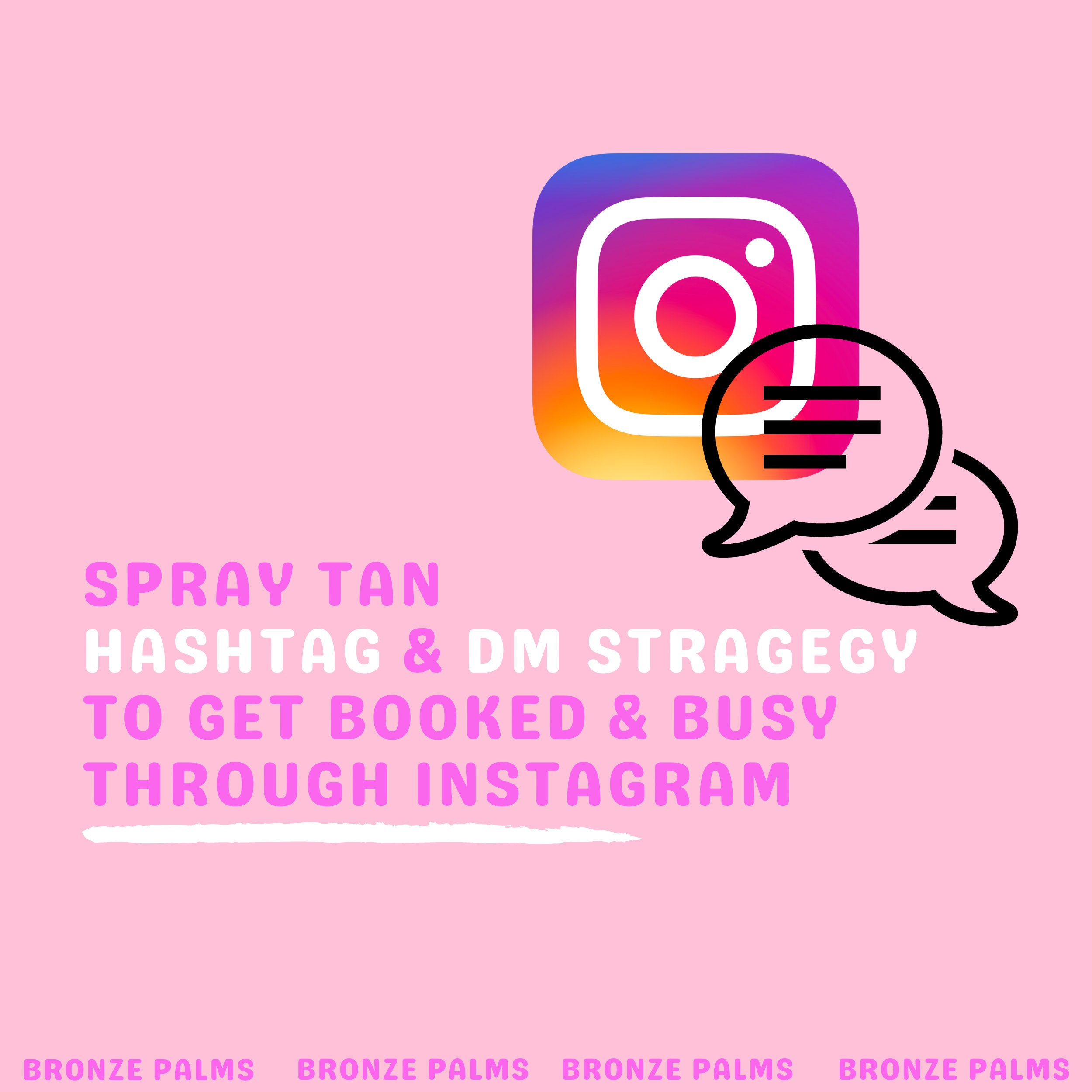 Spray Tan Instagram Guide on Client Engagement Dming Clients and