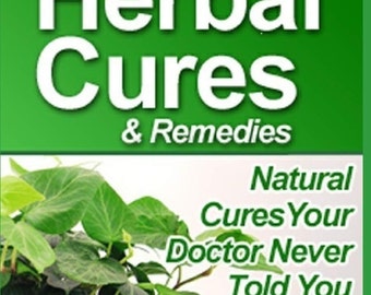 Natural Herbal cures and Remadies Ebook