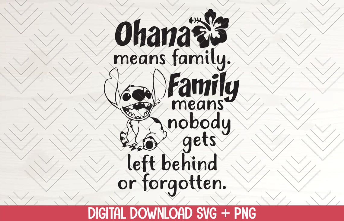Free Free 199 Disney Ohana Means Family Svg SVG PNG EPS DXF File
