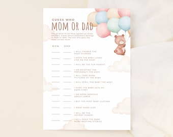 Puede incluir: Un juego de baby shower imprimible con un esquema de color rosa y marrón. El juego se llama "Adivina quién: ¿Mamá o Papá?" y presenta una lista de afirmaciones sobre el embarazo y la crianza de los hijos. Los jugadores adivinan si la afirmación es más probable que sea cierta para la mamá o el papá. El juego presenta un lindo oso de dibujos animados sosteniendo globos.