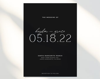 May include: Black wedding invitation with white text. The text reads "The Wedding of Hayden and Grace 05.18.22 Santa Margarita Ranch 9000 Yerba Buena Ave, Santa Margarita, CA 93453 Reception to Follow"