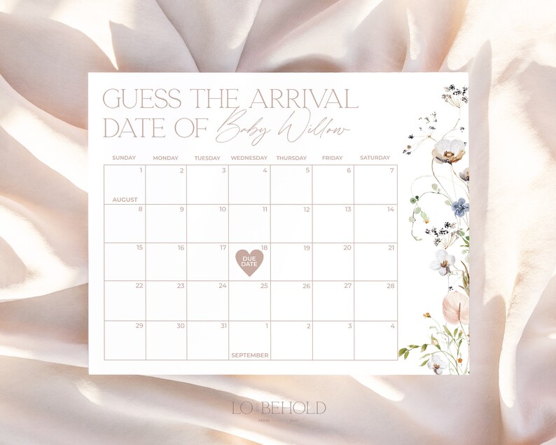 May include: A printable baby shower game with a floral design. The game is called "Guess the Arrival Date of Baby Willow" and features a calendar with a heart marking the due date.